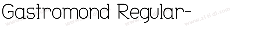 Gastromond Regular字体转换